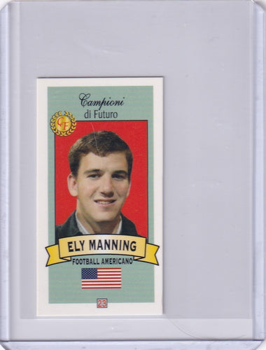 2003-04 Collezioni Firenze ELI "ELY" MANNING Campioni di Futuro ERROR RARE (RC)