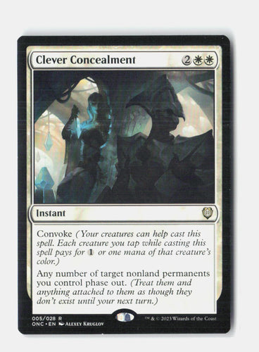 Clever Concealment Commander: Phyrexia: All Will Be One NM